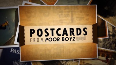 Postcards From Poor Boyz
