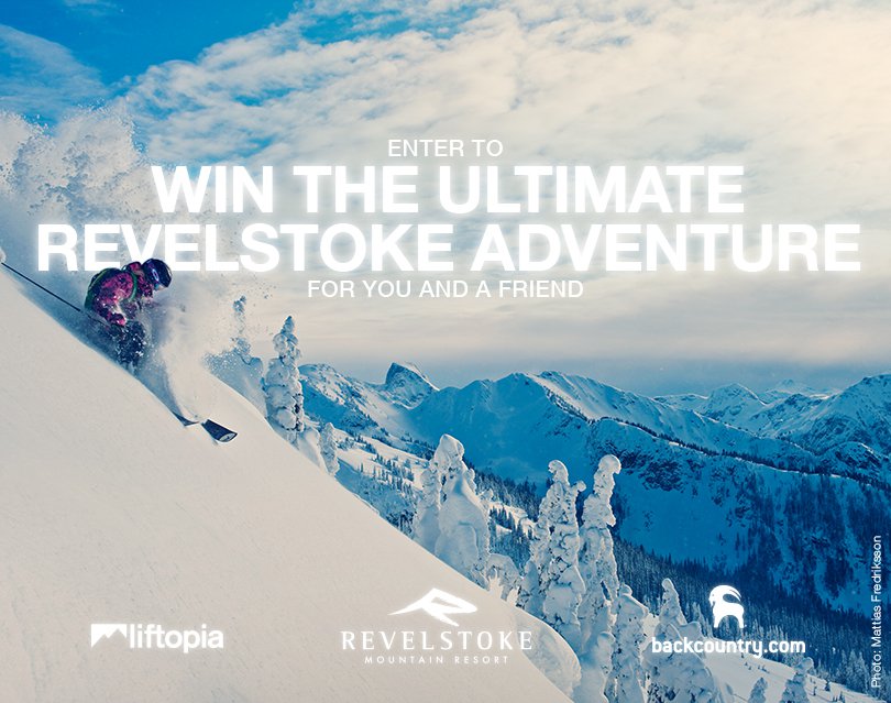 Liftopia: Win the Ultimate Revelstoke Adventure!