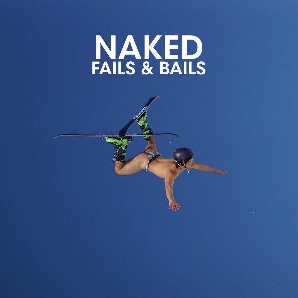 WATCH: The Eight Best Naked Fails and Bails
