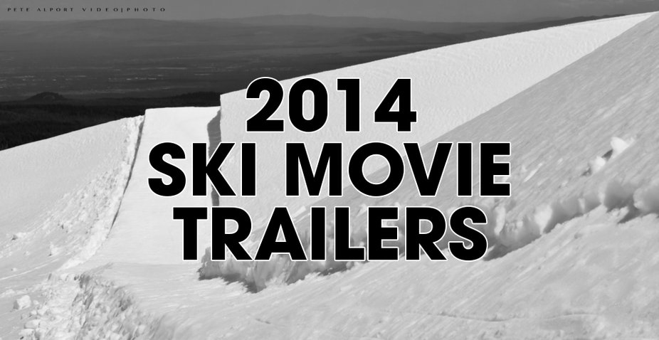 2014 Ski Movie Trailers