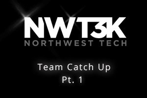 Catching up with the NWT3K Team - Part 1