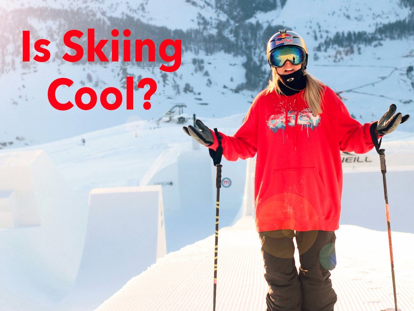 Is Skiing Cool? A Snowboarder's Take