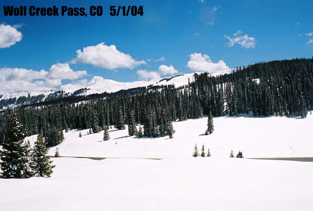 Wolf Creek Pass on May Ist