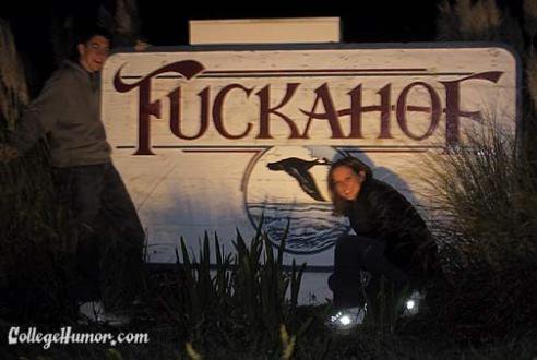 welcome to the town of FUCKAHOE!