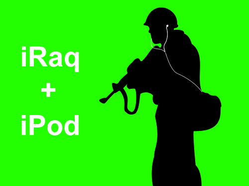 iRaq + iPod