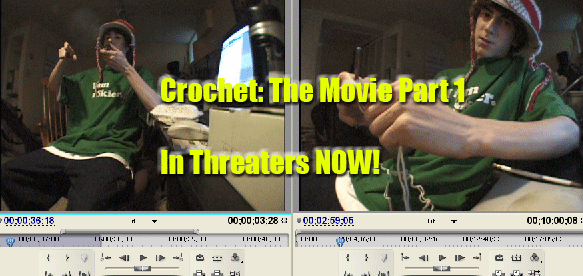 Crochet the Movie: Part 1 (for cult)