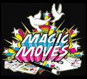 Magic moves