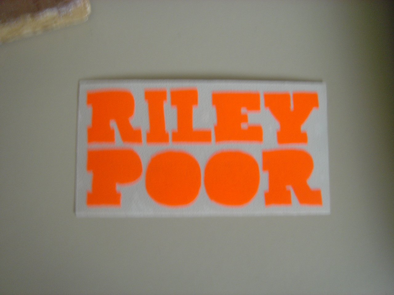 Riley Poor Sticker