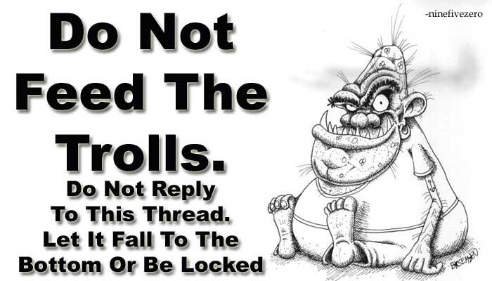 Dont feed trolls