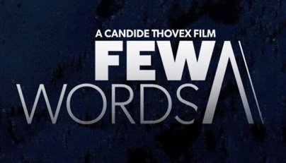 Few Words North American Premiere Tour