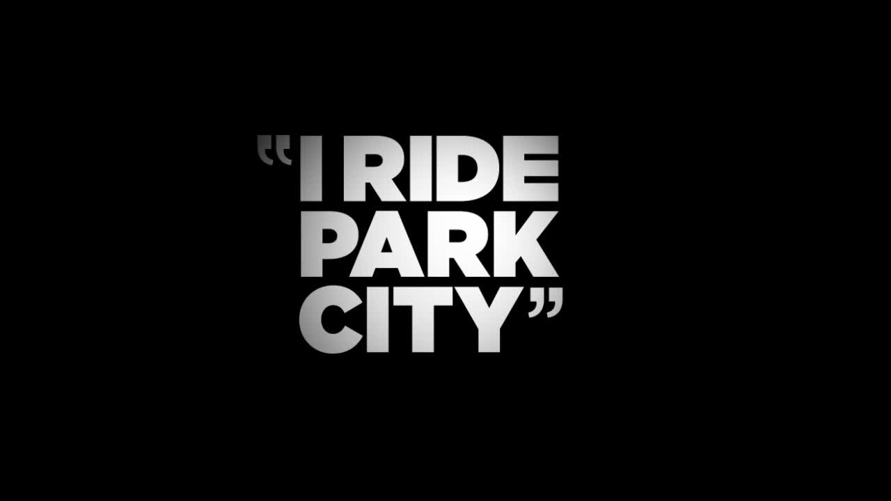 I ride you ride bang. Park and Ride. I Ride Park City 2008. I Ride Park City 2008 movie.