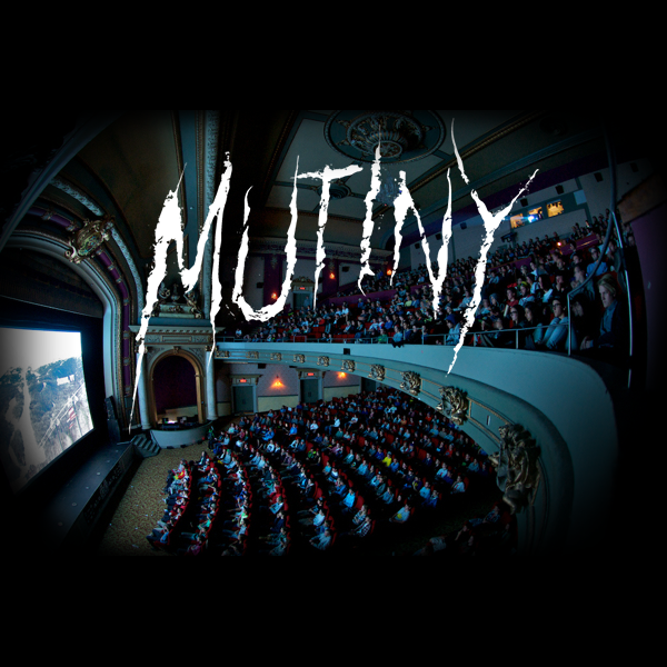 Mutiny Premieres 