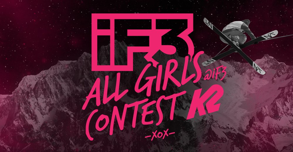 All Girls @ iF3 & K2 Ski Alliance contest