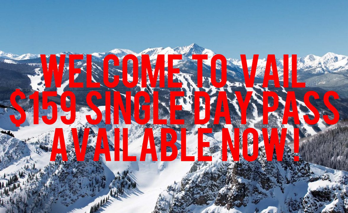 $159 Single Day Pass? Thanks Vail.