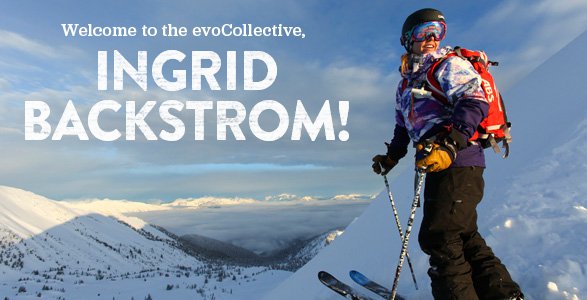 Welcome to the evo collective Ingrid Backstrom!