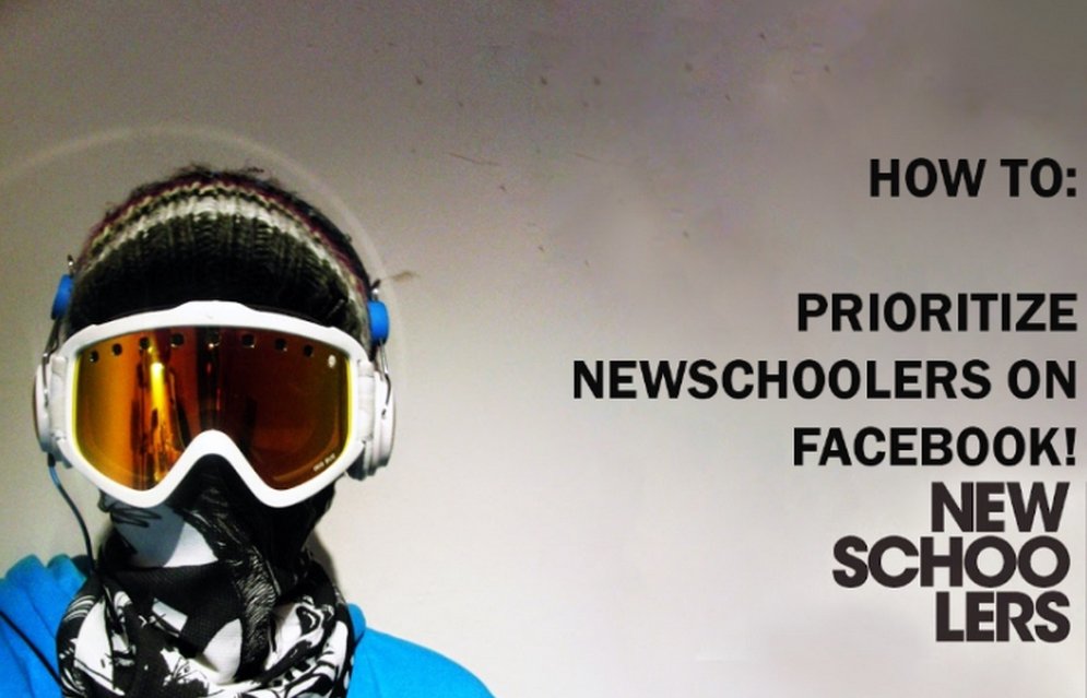How To: Prioritize Newschoolers in Your Facebook News Feed