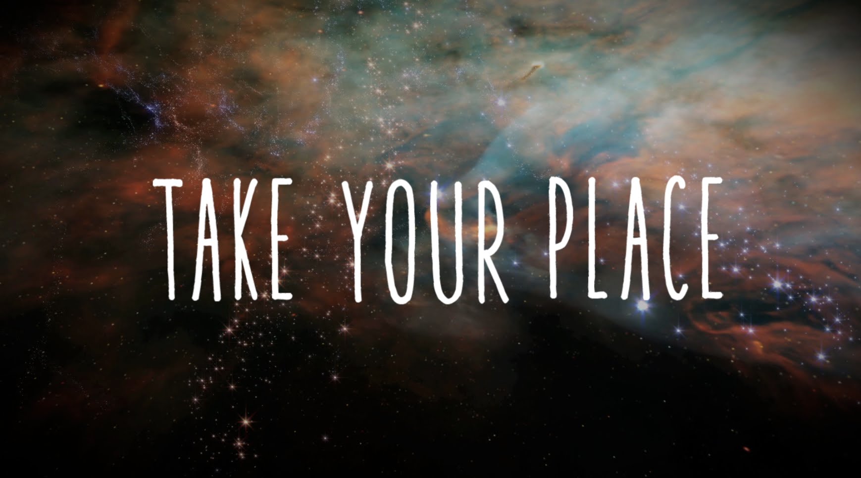 Take your place. Lyric видео. Take yours песня. Take your place picture.