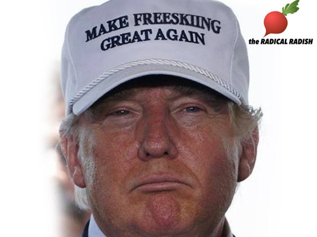 Donald Trump to "Make Freeskiing Great Again" - Radical Radish