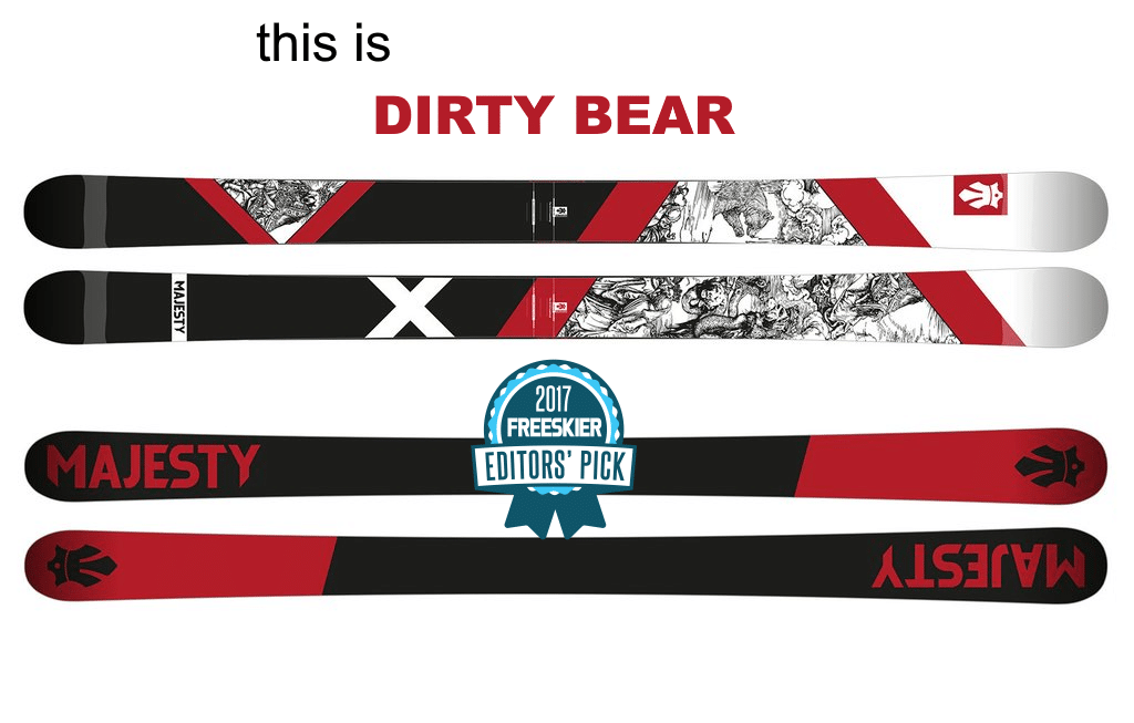 Majesty Dirty Bear: all-mountain | freestyle