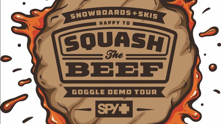 SPY LAUNCHES INAUGURAL HAPPY TO SQUASH THE BEEF GOGGLE DEMO TOUR
