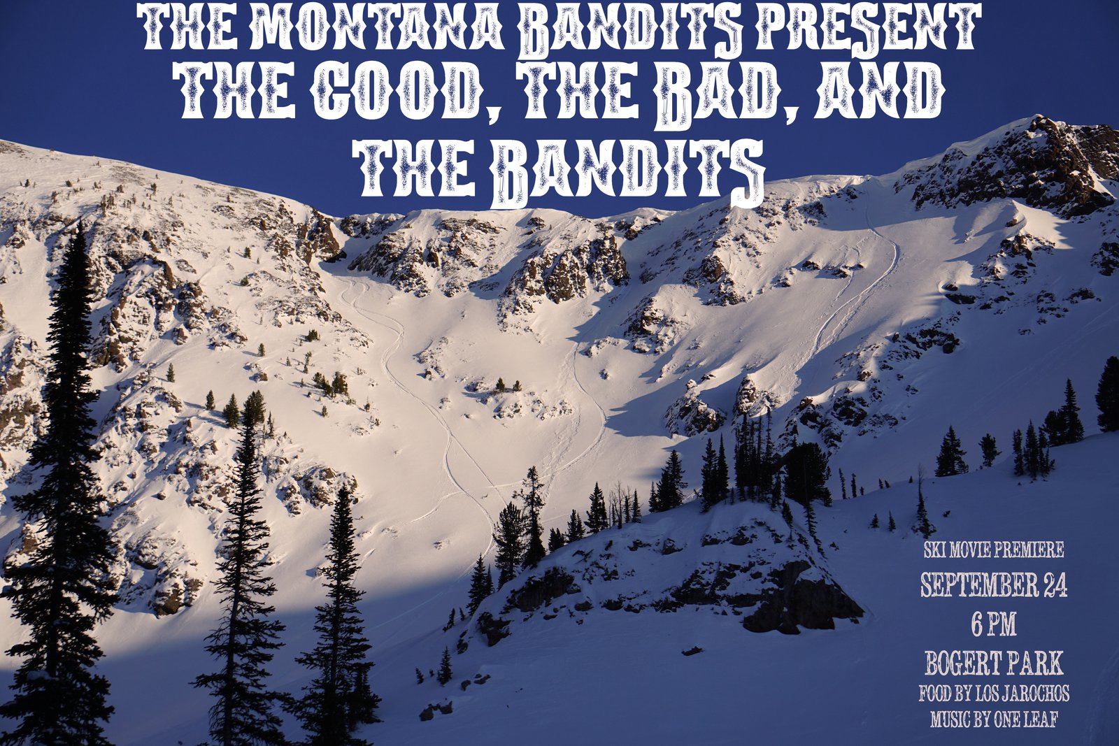 The Montana Bandits Movie Premiere