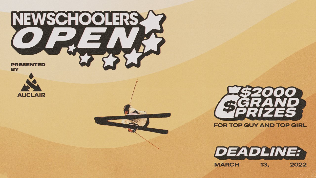 Announcing the Newschoolers Open 2022 - Presented by Auclair
