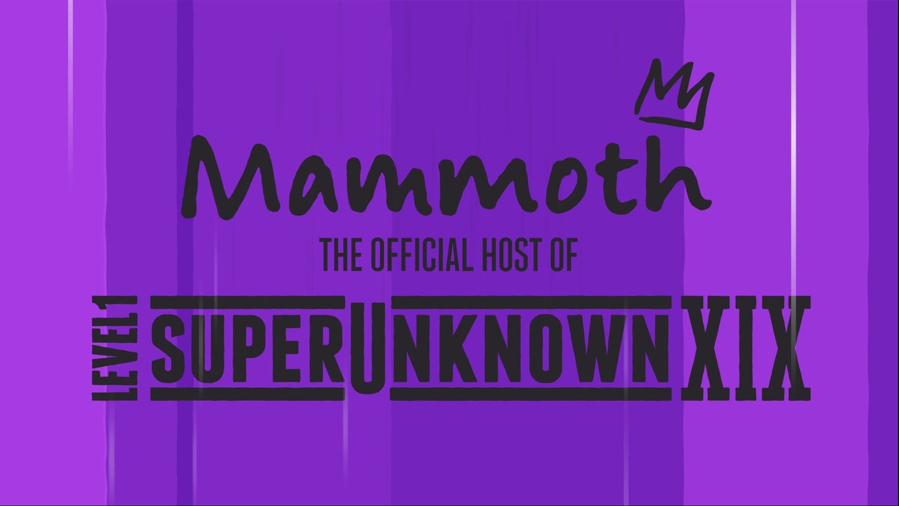 SuperUnknown XIX is coming to Mammoth!!