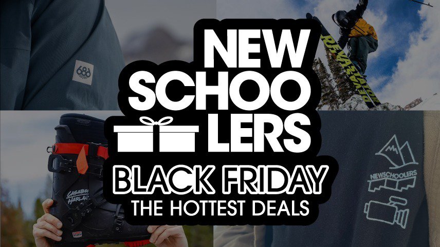 Newschoolers Black Friday: Our 2022 Guide To The Best Deals