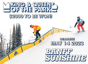 Sunshine Village - King & Queen of the Park 2023