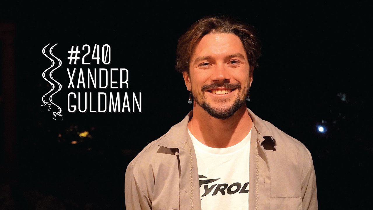 Xander Guldman  - Low Pressure Podcast #240