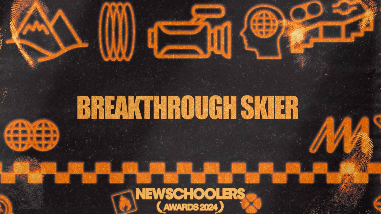 Newschoolers Awards '24 | Breakthrough Skier | The Winner Is...