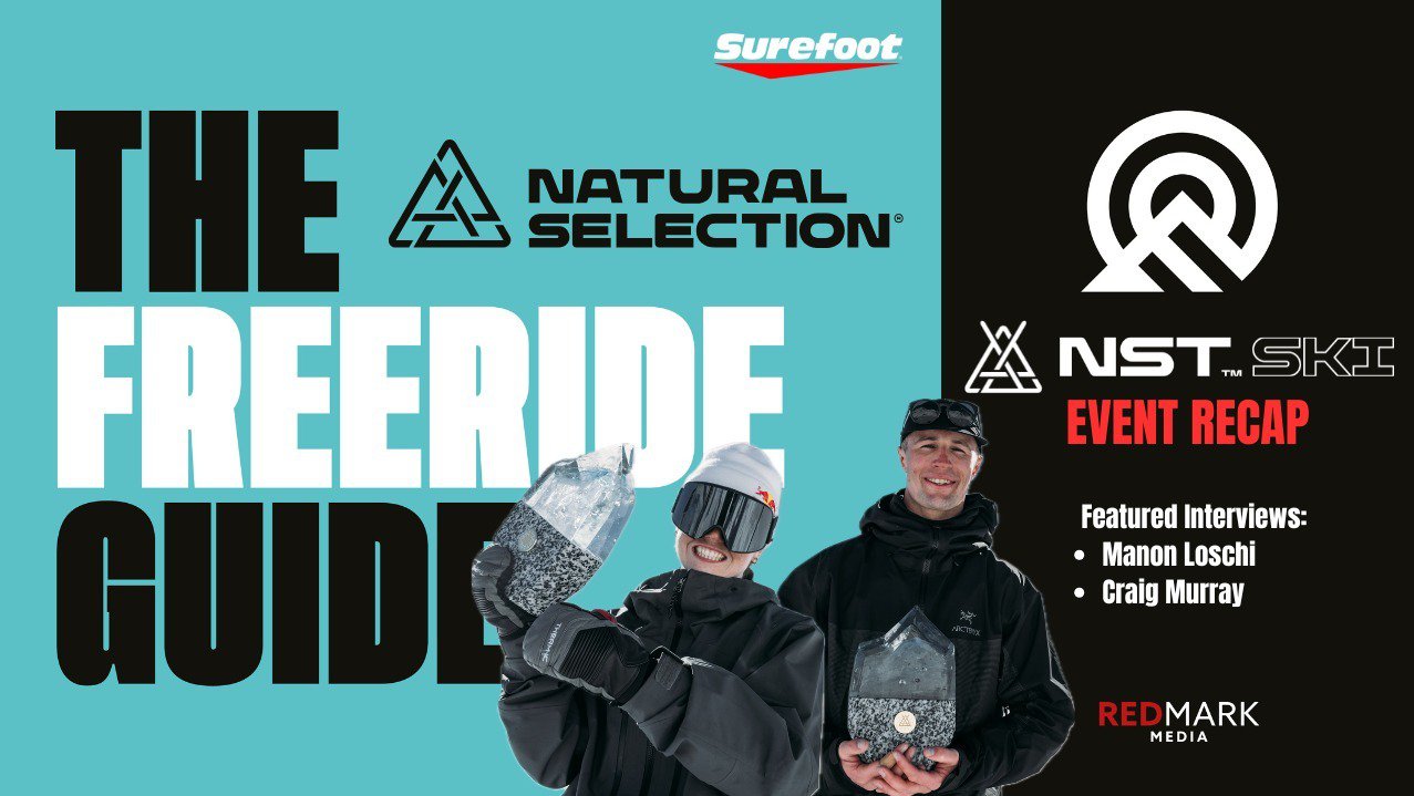 Natural Selection Ski  FULL RECAP - w/ Manon Loschi and Craig Murray